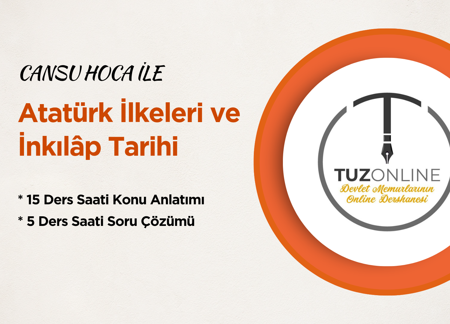Cansu Hoca ile Atatürk İlkeleri ve İnkılâp Tarihi
