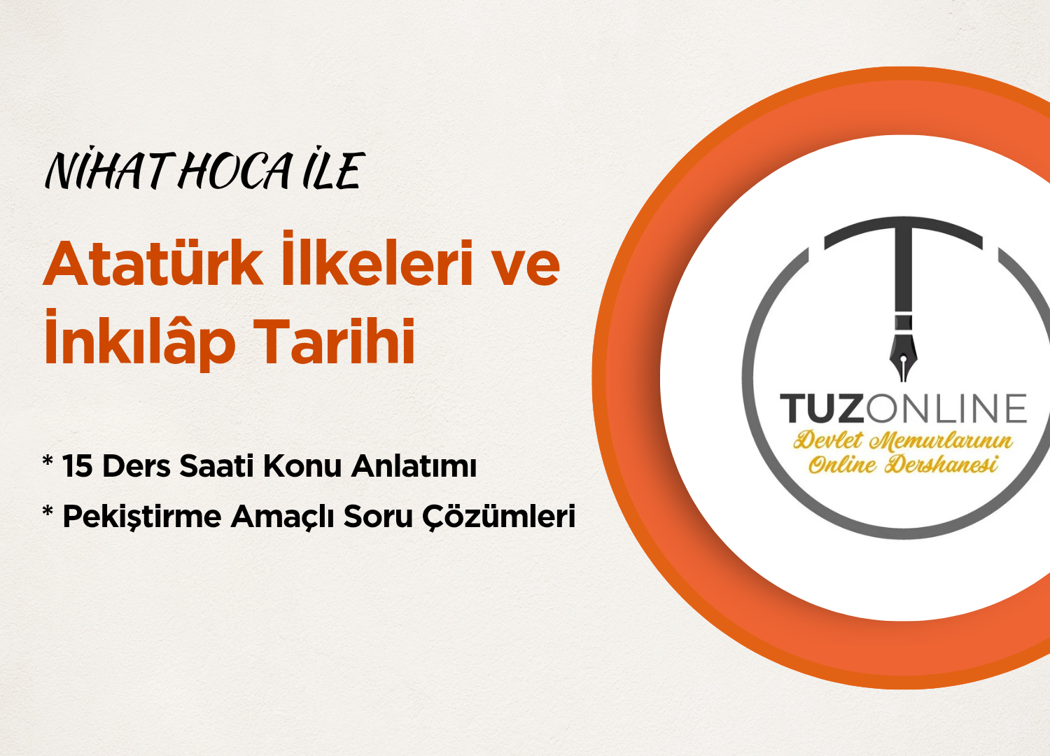 Nihat Hoca ile Atatürk İlkeleri ve İnkılâp Tarihi